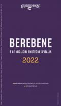 Berebene e le migliori enoteche d'Italia 2022