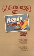 Pizzerie d'Italia del Gambero Rosso 2024