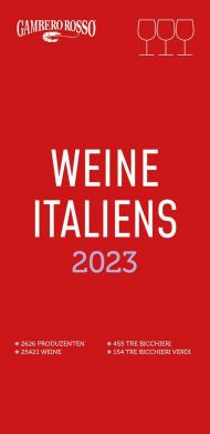 Vini d'Italia del Gambero Rosso 2023. Ediz. tedesca