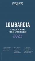 Lombardia il meglio di Milano e delle altre province 2023