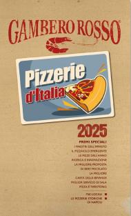 Pizzerie d'Italia del Gambero Rosso 2025