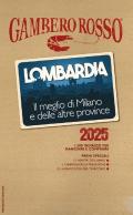 Lombardia. Il meglio di Milano e le altre province 2025