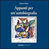 Appunti per un'autobiografia