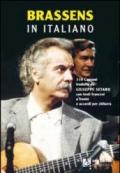 Brassens in italiano. 110 canzoni tradotte da Giuseppe Setaro con testi francesi a fronte e accordi per chitarra