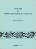 Scholia in Sophoclis Oedipum Coloneum recensuit Vittorio de Marco