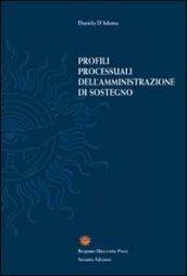 Profili processuali dell'amministrazione di sostegno