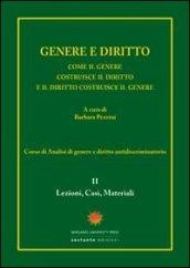 Genere e diritto. Come il genere costruisce il diritto e il diritto costruisce il genere: 2