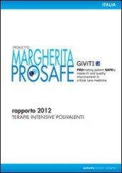 Progetto Margherita prosafe report 2012