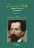 Francesco Nullo. Dall'Italia all'Europa (1826-1863)