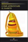 Come affrontare il diabete