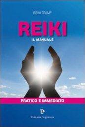 Reiki. Il manuale di primo livello