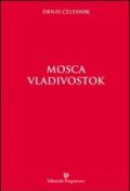 Mosca Vladivostok