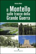 Il Montello sulle tracce della grande guerra