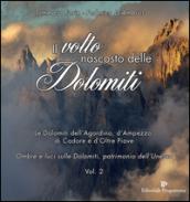 Il volto nascosto delle Dolomiti. 2.