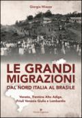 Le grandi migrazioni dal nord Italia al Brasile