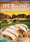 101 ricette delle Dolomiti