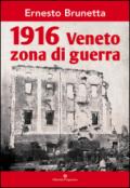 1916 Veneto zona di guerra