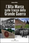 L'Alta Marca sulle tracce della grande guerra