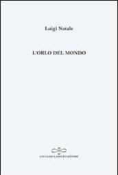 L'orlo del mondo