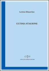 Ultima stagione