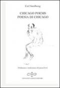Chicago poems-Poesia di Chicago. Ediz. bilingue