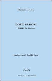 Diario di sogni. Ediz. italiana e spagnola