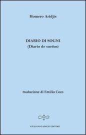 Diario di sogni. Ediz. italiana e spagnola