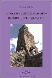 La ricerca del Dio nascosto in Ludwig Wittgenstein