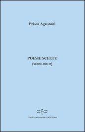 Poesie scelte (2000-2012)