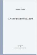 Il vero dello sguardo. Poesie 1999. L'arte dei versi. 6.