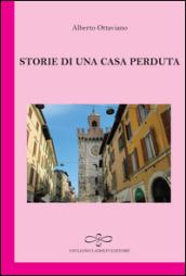 Storie di una casa perduta