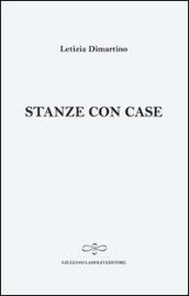 Stanze con case