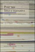 Post '900, lirici e narrativi