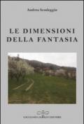Le dimensioni della fantasia