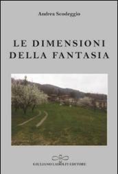 Le dimensioni della fantasia