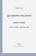 Quaderni palesini. Poesie inedite dell'estate 2004. Vol. 4