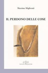 Il perdono delle cose