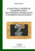 Il mito nella poesia di Giuseppe Conte tra funzione affabulante e tensione incantatrice