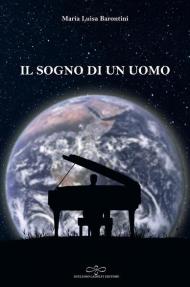 Il sogno di un uomo