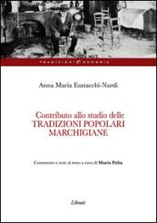 Contributo alla studio delle tradizioni popolari marchigiane