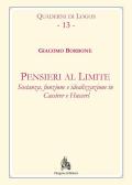 Pensieri al limite. Sostanza, funzione e idealizzazione in Cassirer e Husserl