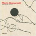 Mario Giacomelli. Sotto la pelle del reale. Ediz. illustrata