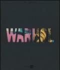 Warhol. Catalogo della mostra (Milano, 24 ottobre 2013-16 febbraio 2014). Ediz. illustrata