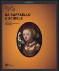 Da Raffaello a Schiele. Capolavori dal Museo di Belle Arti di Budapest. Catalogo della mostra (Milano, 17 settembre 2015-7 febbraio 2016). Ediz. illustrata