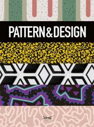 Pattern & design. Ediz. illustrata