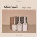 Giorgio Morandi 1890-1964. Catalogo della mostra (Milano, 5 ottobre 2023-28 gennaio 2024). Ediz. a colori