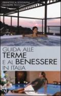 Guida alle terme e al benessere in Italia