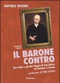Il barone contro. Don Felice e gli altri signori di San Chirico tra Borbone e Savoia
