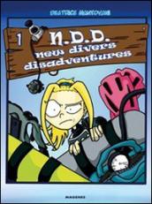 Much divers for nothing. N.D.D. New divers disadventures: 1