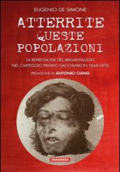 Atterrite queste popolazioni. La repressione del brigantaggio nel carteggio privato Sacchi-Milon 1868-1870